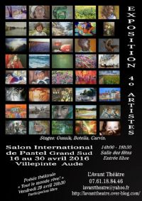 Salon International de Pastel Grand Sud. Du 16 au 30 avril 2016 à villepinte. Aude.  14H00